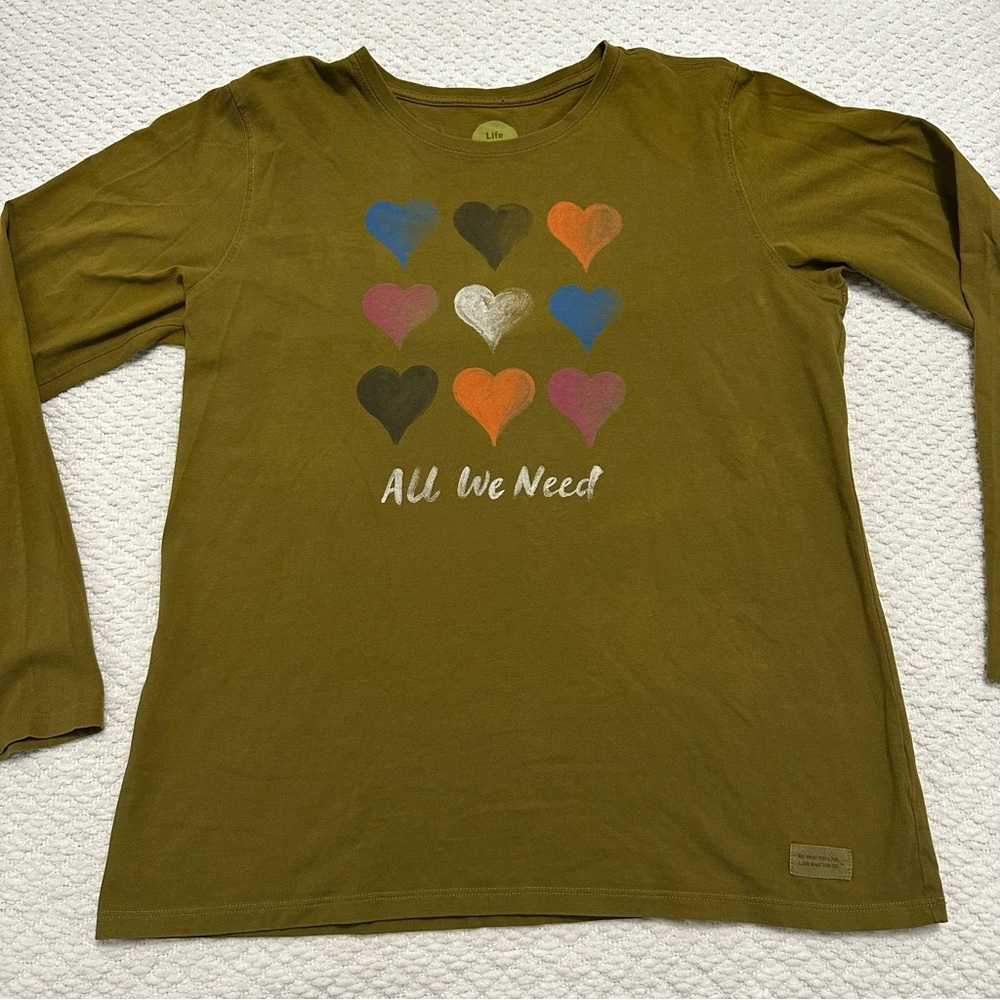 Life is Good All We Need Is Love Long Sleeve Shirt Women’s Size Large